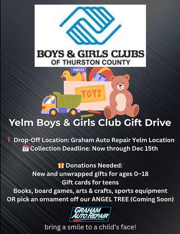 Boys & Girls Clubs of Thurston County Gift Drive | Graham Auto Repair